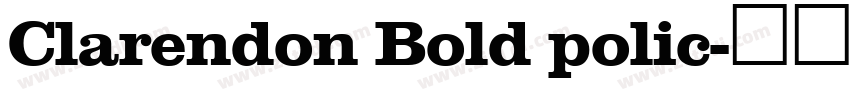 Clarendon Bold polic字体转换